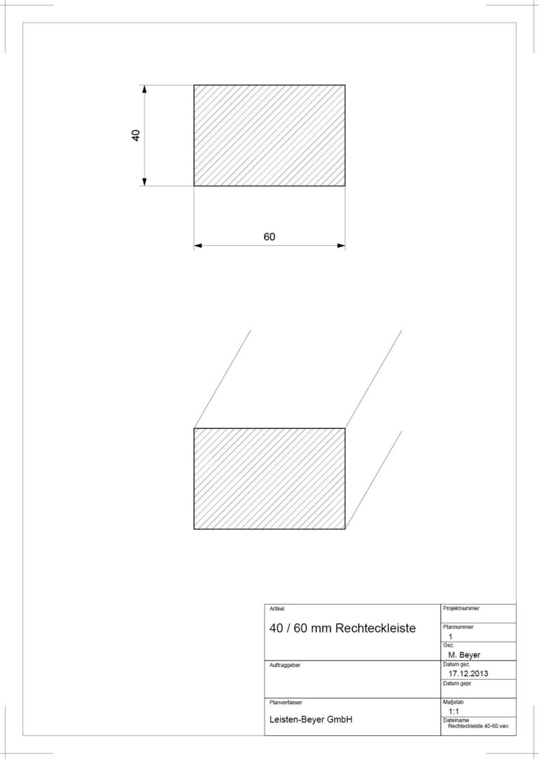 40 mm x 60 mm Rechteckleiste (Zeichnung)